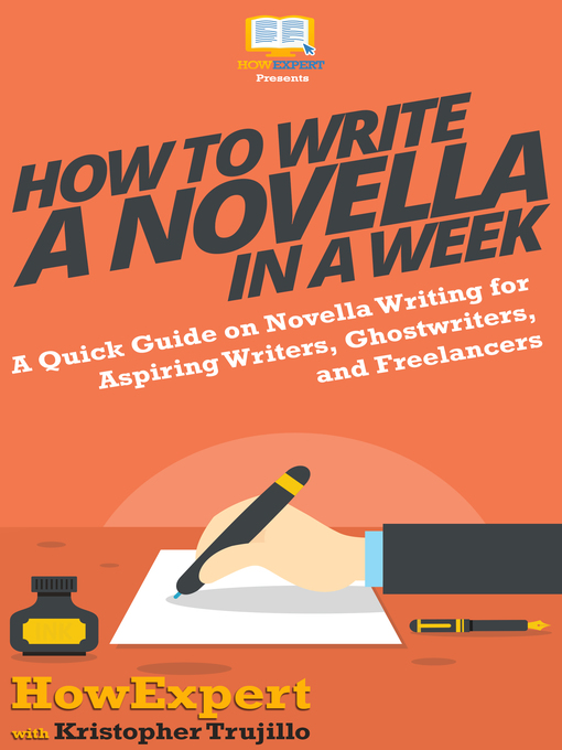 Title details for How to Write a Novella in a Week by HowExpert - Available